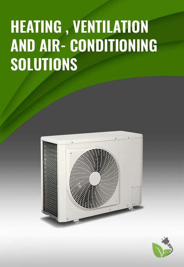 Heating , Ventilation and Air- Conditioning